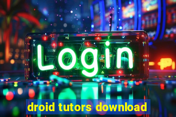 droid tutors download