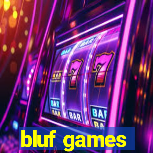 bluf games