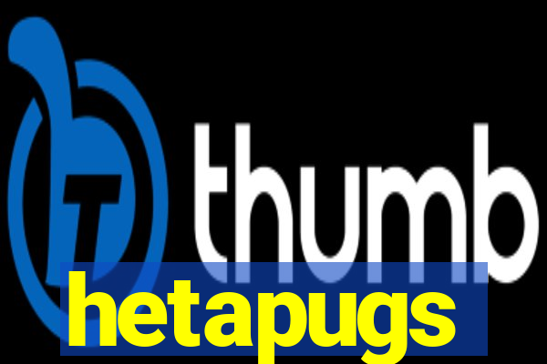 hetapugs