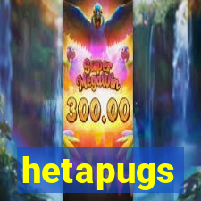 hetapugs