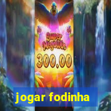 jogar fodinha