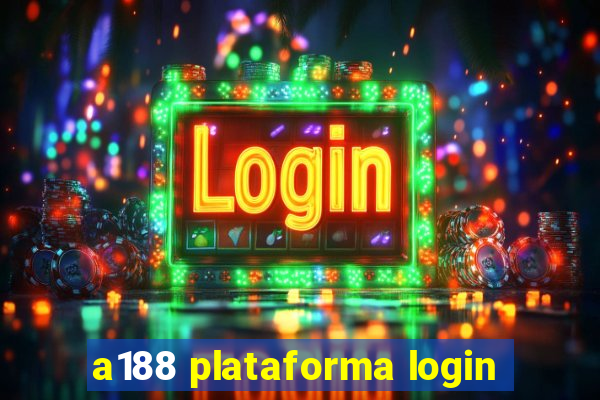 a188 plataforma login