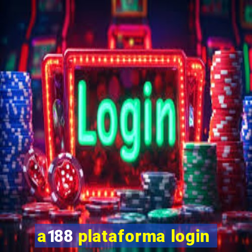 a188 plataforma login