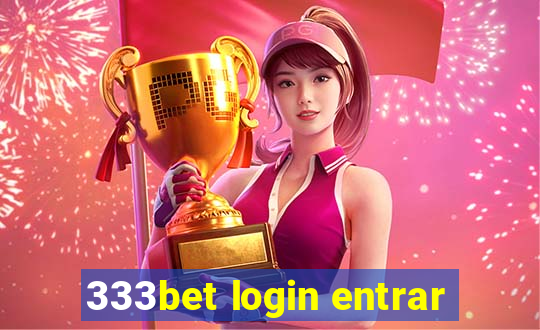 333bet login entrar