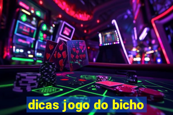 dicas jogo do bicho