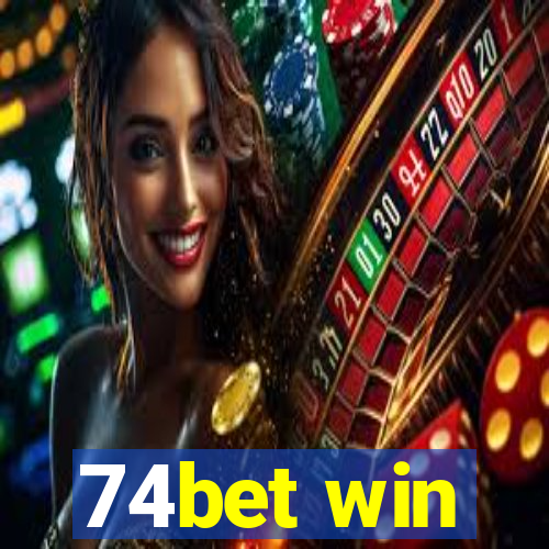 74bet win