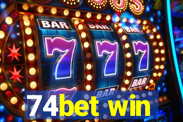 74bet win