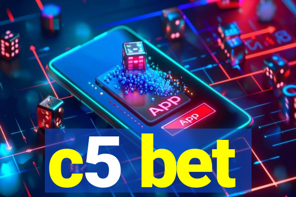 c5 bet