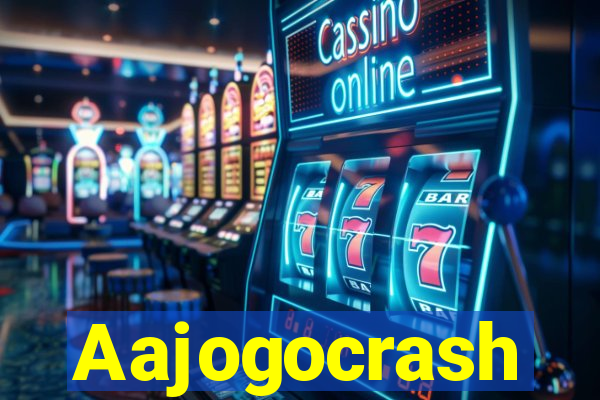 Aajogocrash