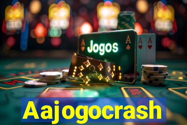 Aajogocrash