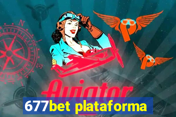 677bet plataforma