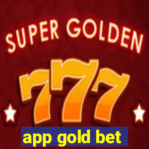 app gold bet