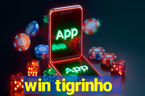 win tigrinho