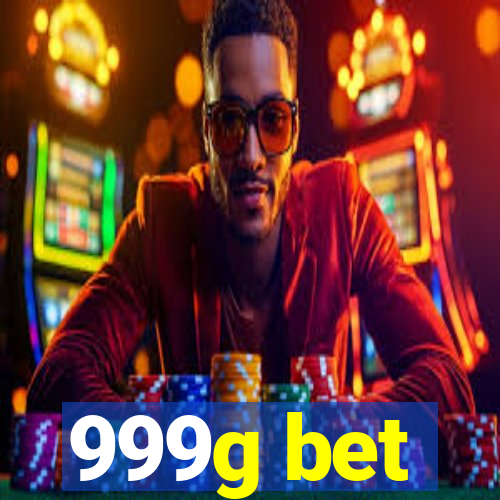 999g bet