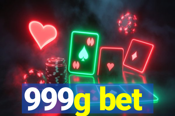 999g bet