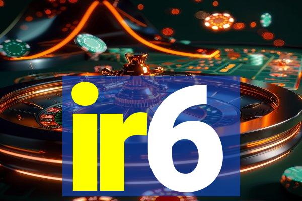 ir6