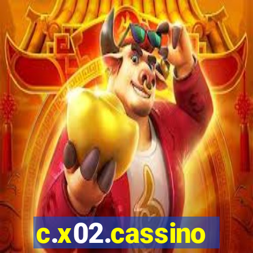 c.x02.cassino