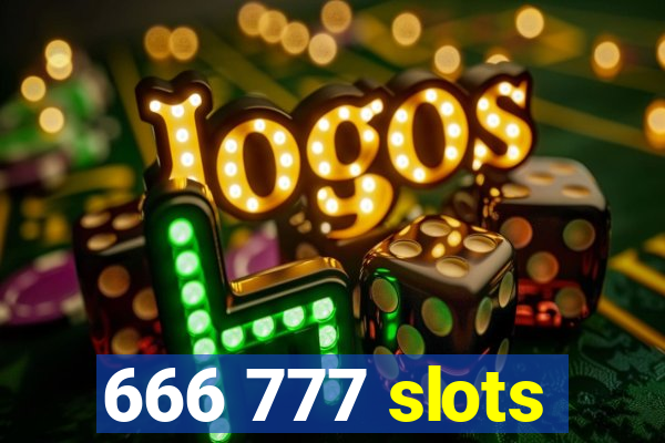 666 777 slots