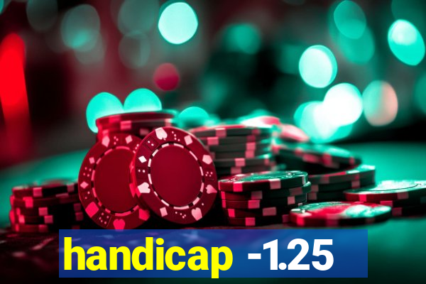 handicap -1.25