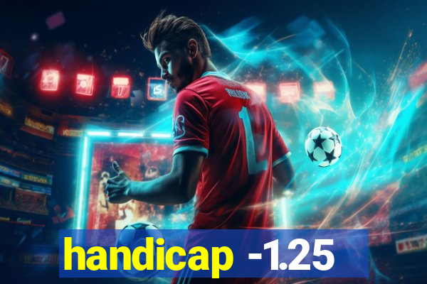 handicap -1.25