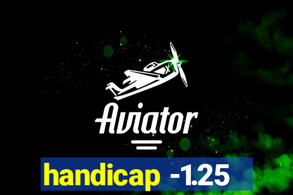 handicap -1.25