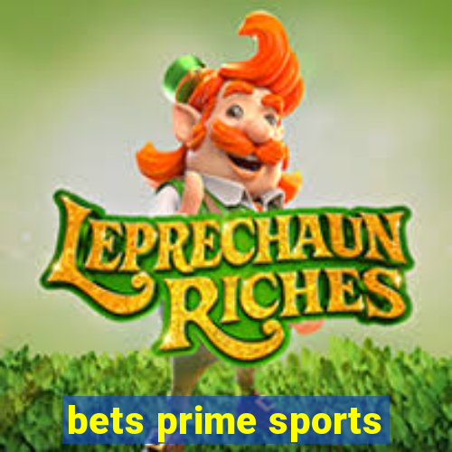 bets prime sports