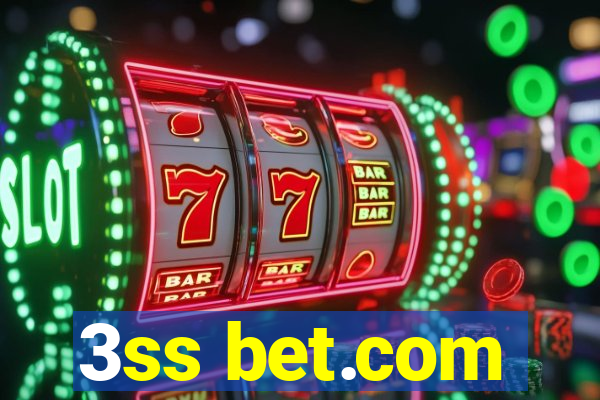 3ss bet.com