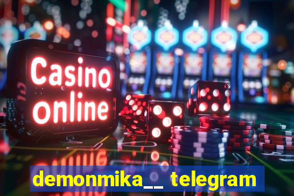 demonmika__ telegram