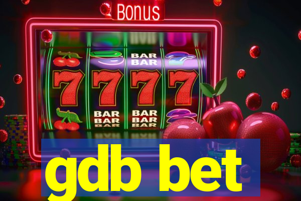 gdb bet