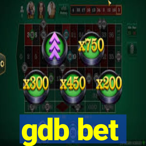 gdb bet