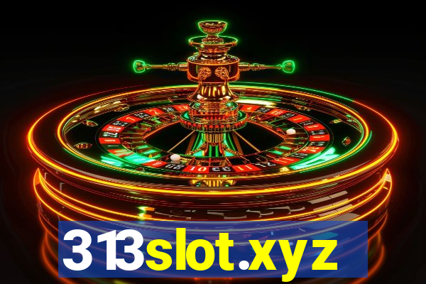 313slot.xyz