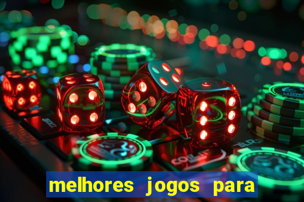 melhores jogos para android de todos os tempos