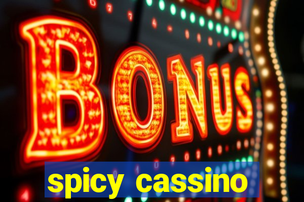 spicy cassino