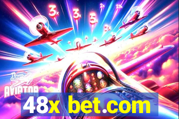 48x bet.com