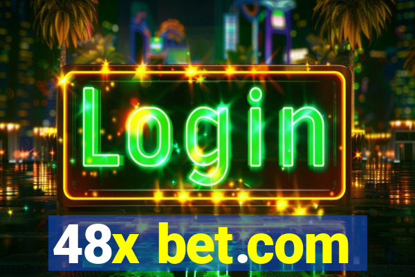 48x bet.com