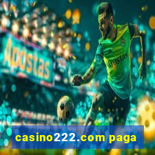 casino222.com paga