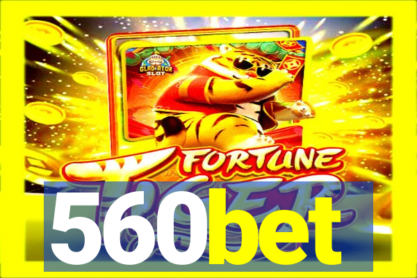 560bet