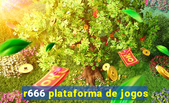 r666 plataforma de jogos