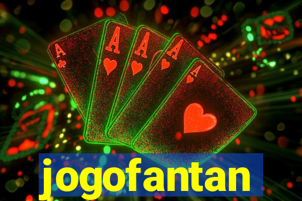 jogofantan