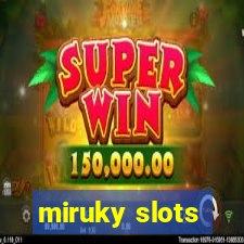 miruky slots