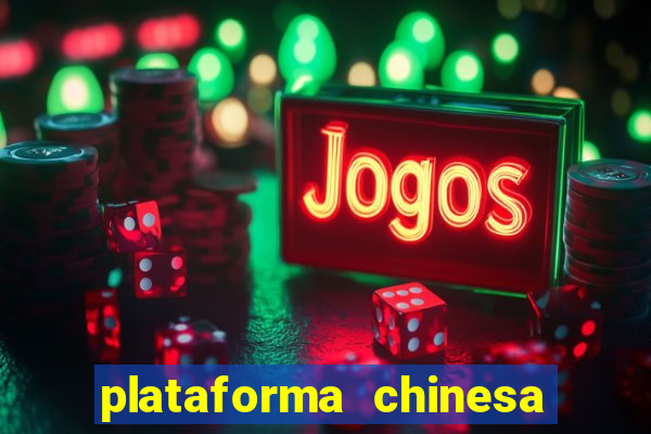 plataforma chinesa fortune tiger