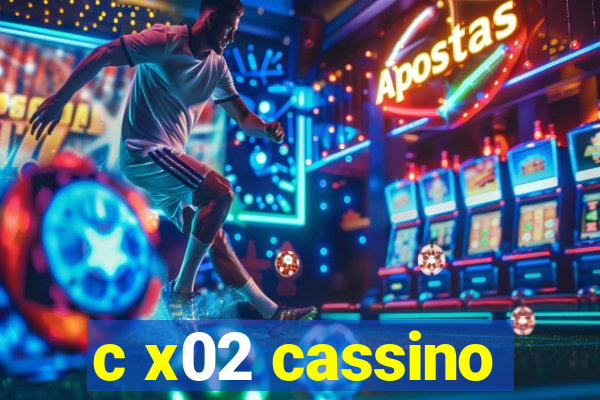 c x02 cassino