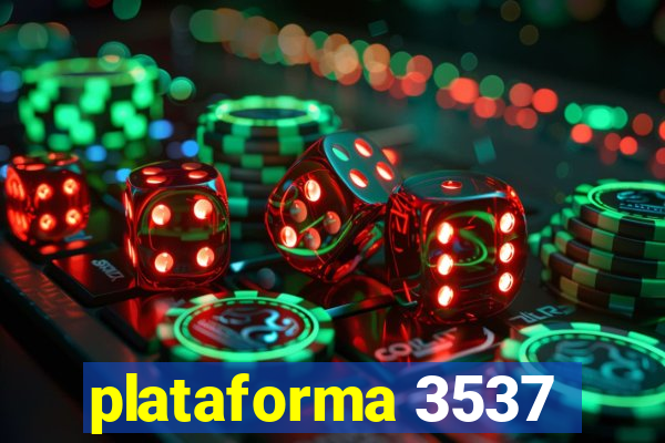 plataforma 3537