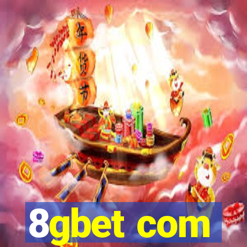 8gbet com