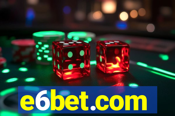 e6bet.com