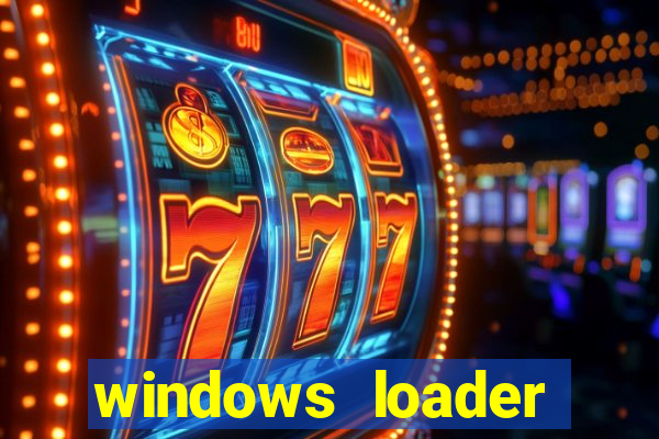 windows loader v2.2.2 download