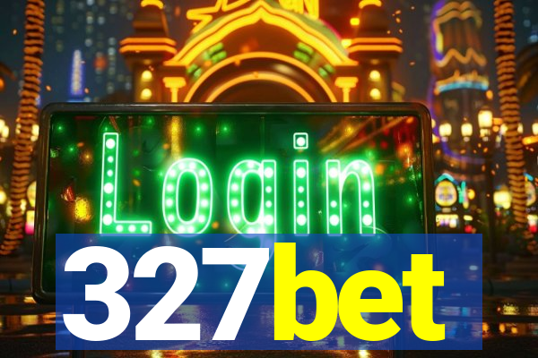 327bet