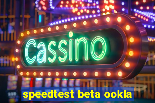 speedtest beta ookla