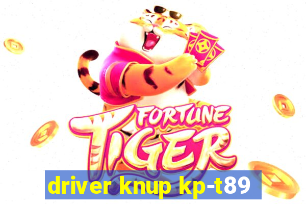 driver knup kp-t89