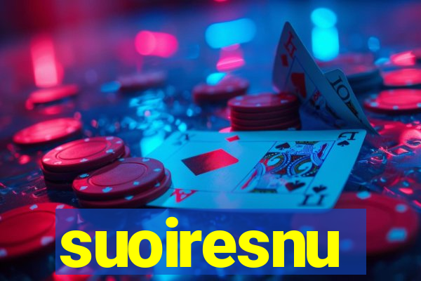 suoiresnu